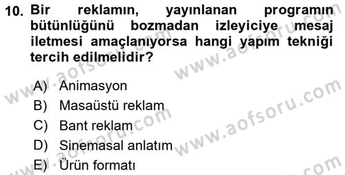 Reklamda Yaratıcılık Dersi 2025 - 2026 Yılı (Final) Dönem Sonu Sınav Soruları 10. Soru