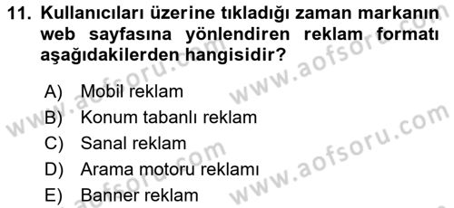 Reklamda Yaratıcılık Dersi 2025 - 2026 Yılı (Final) Dönem Sonu Sınav Soruları 11. Soru