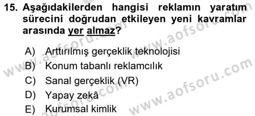Reklamda Yaratıcılık Dersi 2025 - 2026 Yılı (Final) Dönem Sonu Sınav Soruları 15. Soru