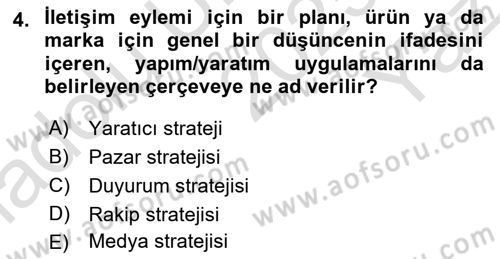 Reklamda Yaratıcılık Dersi 2025 - 2026 Yılı Yaz Okulu Sınav Soruları 4. Soru