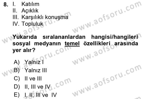 Dijital İçerik Pazarlaması Dersi 2021 - 2022 Yılı (Vize) Ara Sınav Soruları 8. Soru