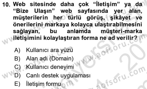 Dijital İçerik Pazarlaması Dersi 2021 - 2022 Yılı (Final) Dönem Sonu Sınav Soruları 10. Soru