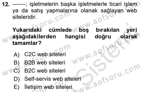 Dijital İçerik Pazarlaması Dersi 2021 - 2022 Yılı (Final) Dönem Sonu Sınav Soruları 12. Soru