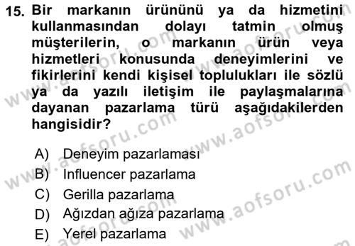 Dijital İçerik Pazarlaması Dersi 2021 - 2022 Yılı (Final) Dönem Sonu Sınav Soruları 15. Soru