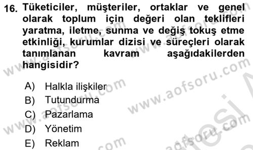 Dijital İçerik Pazarlaması Dersi 2021 - 2022 Yılı (Final) Dönem Sonu Sınav Soruları 16. Soru
