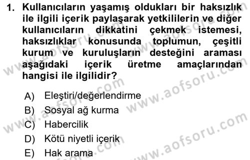 Dijital İçerik Pazarlaması Dersi 2021 - 2022 Yılı Yaz Okulu Sınav Soruları 1. Soru