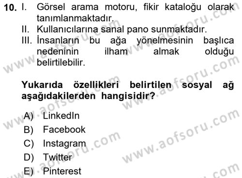 Dijital İçerik Pazarlaması Dersi 2021 - 2022 Yılı Yaz Okulu Sınav Soruları 10. Soru
