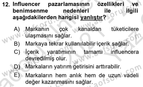 Dijital İçerik Pazarlaması Dersi 2021 - 2022 Yılı Yaz Okulu Sınav Soruları 12. Soru
