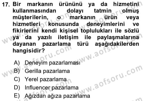Dijital İçerik Pazarlaması Dersi 2021 - 2022 Yılı Yaz Okulu Sınav Soruları 17. Soru