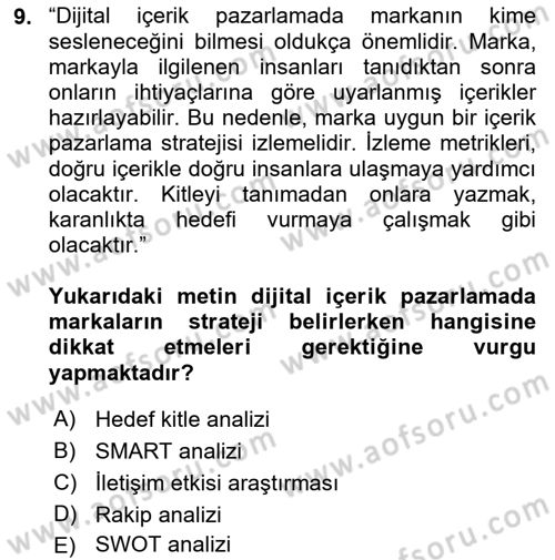 Dijital İçerik Pazarlaması Dersi 2021 - 2022 Yılı Yaz Okulu Sınav Soruları 9. Soru