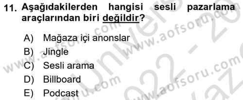 Dijital İçerik Pazarlaması Dersi 2022 - 2023 Yılı Yaz Okulu Sınav Soruları 11. Soru