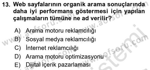 Dijital İçerik Pazarlaması Dersi 2022 - 2023 Yılı Yaz Okulu Sınav Soruları 13. Soru