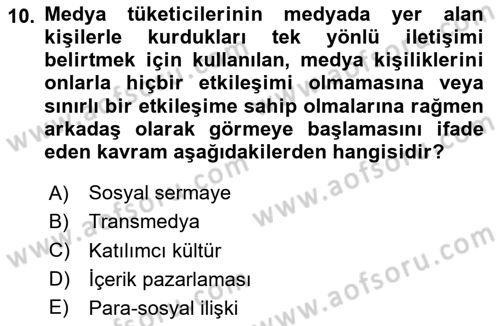 Dijital İçerik Pazarlaması Dersi 2023 - 2024 Yılı Yaz Okulu Sınav Soruları 10. Soru