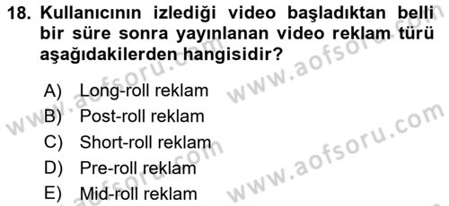 Dijital İçerik Pazarlaması Dersi 2025 - 2026 Yılı (Vize) Ara Sınav Soruları 18. Soru