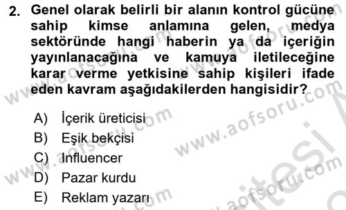 Dijital İçerik Pazarlaması Dersi 2025 - 2026 Yılı (Vize) Ara Sınav Soruları 2. Soru