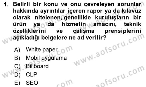 Dijital İçerik Pazarlaması Dersi 2025 - 2026 Yılı (Final) Dönem Sonu Sınav Soruları 1. Soru