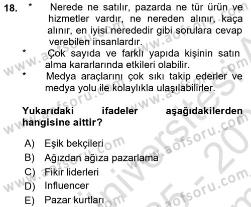 Dijital İçerik Pazarlaması Dersi 2025 - 2026 Yılı (Final) Dönem Sonu Sınav Soruları 18. Soru