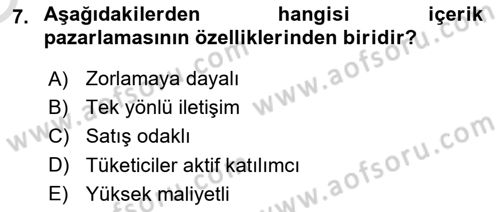 Dijital İçerik Pazarlaması Dersi 2025 - 2026 Yılı Yaz Okulu Sınav Soruları 7. Soru