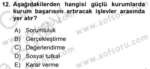 Kurumiçi Halkla İlişkiler Dersi Ara Sınavı Deneme Sınav Soruları 12. Soru
