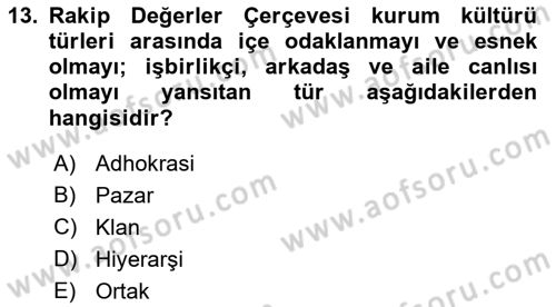 Kurumiçi Halkla İlişkiler Dersi Ara Sınavı Deneme Sınav Soruları 13. Soru