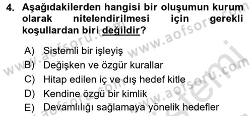 Kurumiçi Halkla İlişkiler Dersi Ara Sınavı Deneme Sınav Soruları 4. Soru