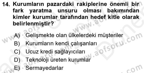 Kurumiçi Halkla İlişkiler Dersi 2017 - 2018 Yılı (Final) Dönem Sonu Sınavı 14. Soru