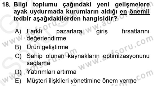 Kurumiçi Halkla İlişkiler Dersi 2017 - 2018 Yılı (Final) Dönem Sonu Sınavı 18. Soru