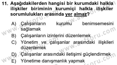 Kurumiçi Halkla İlişkiler Dersi 2018 - 2019 Yılı 3 Ders Sınavı 11. Soru