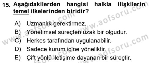 Kurumiçi Halkla İlişkiler Dersi 2018 - 2019 Yılı 3 Ders Sınav Soruları 15. Soru