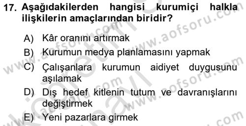 Kurumiçi Halkla İlişkiler Dersi 2018 - 2019 Yılı 3 Ders Sınav Soruları 17. Soru