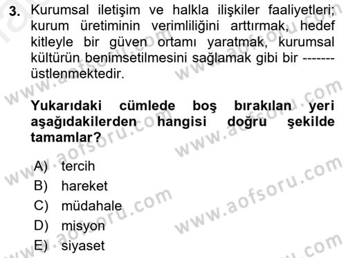 Kurumiçi Halkla İlişkiler Dersi Ara Sınavı Deneme Sınav Soruları 3. Soru