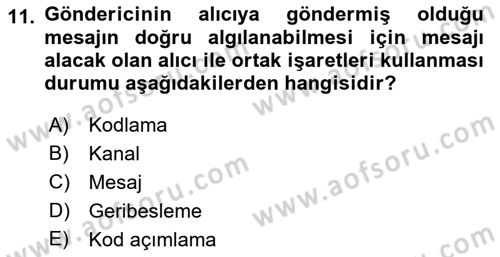 Kurumiçi Halkla İlişkiler Dersi 2018 - 2019 Yılı (Final) Dönem Sonu Sınav Soruları 11. Soru