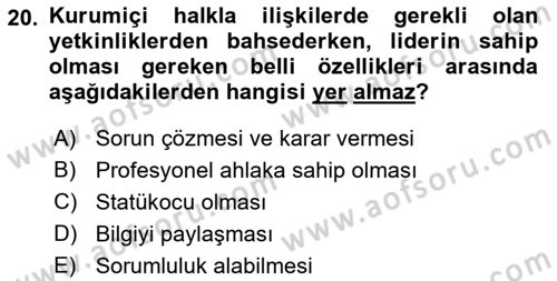 Kurumiçi Halkla İlişkiler Dersi 2018 - 2019 Yılı (Final) Dönem Sonu Sınav Soruları 20. Soru