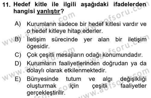 Kurumiçi Halkla İlişkiler Dersi 2018 - 2019 Yılı Yaz Okulu Sınav Soruları 11. Soru