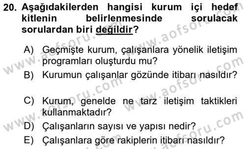 Kurumiçi Halkla İlişkiler Dersi 2018 - 2019 Yılı Yaz Okulu Sınav Soruları 20. Soru