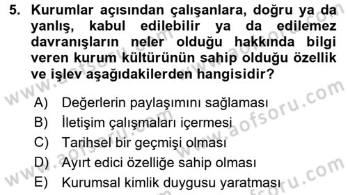 Kurumiçi Halkla İlişkiler Dersi 2018 - 2019 Yılı Yaz Okulu Sınav Soruları 5. Soru