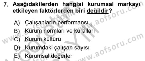 Kurumiçi Halkla İlişkiler Dersi 2018 - 2019 Yılı Yaz Okulu Sınav Soruları 7. Soru