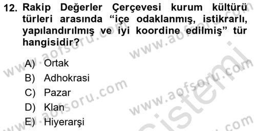 Kurumiçi Halkla İlişkiler Dersi Ara Sınavı Deneme Sınav Soruları 12. Soru