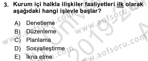 Kurumiçi Halkla İlişkiler Dersi Ara Sınavı Deneme Sınav Soruları 3. Soru