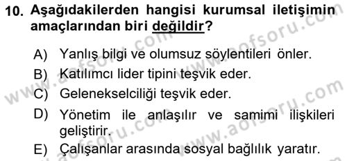 Kurumiçi Halkla İlişkiler Dersi 2019 - 2020 Yılı (Final) Dönem Sonu Sınav Soruları 10. Soru