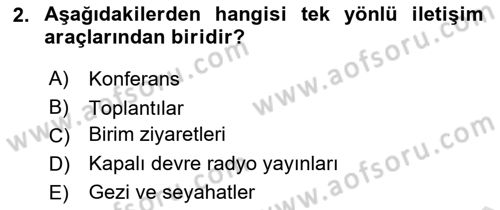 Kurumiçi Halkla İlişkiler Dersi 2019 - 2020 Yılı (Final) Dönem Sonu Sınav Soruları 2. Soru