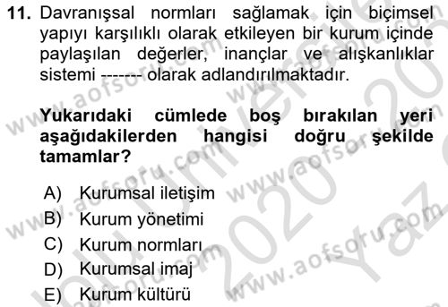 Kurumiçi Halkla İlişkiler Dersi 2020 - 2021 Yılı Yaz Okulu Sınav Soruları 11. Soru
