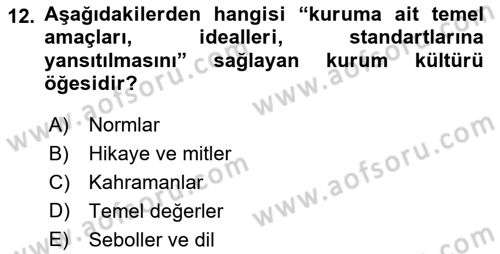 Kurumiçi Halkla İlişkiler Dersi 2021 - 2022 Yılı (Vize) Ara Sınavı 12. Soru