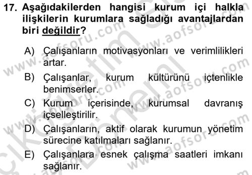 Kurumiçi Halkla İlişkiler Dersi 2021 - 2022 Yılı (Vize) Ara Sınav Soruları 17. Soru
