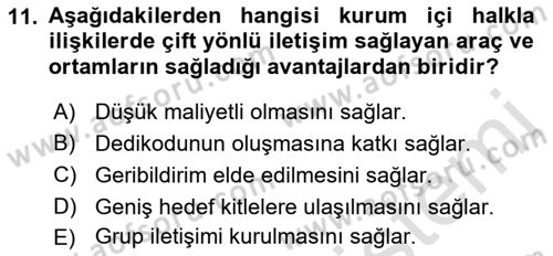 Kurumiçi Halkla İlişkiler Dersi 2021 - 2022 Yılı (Final) Dönem Sonu Sınavı 11. Soru