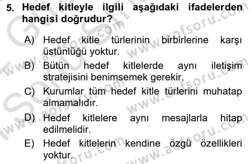 Kurumiçi Halkla İlişkiler Dersi 2021 - 2022 Yılı (Final) Dönem Sonu Sınav Soruları 5. Soru