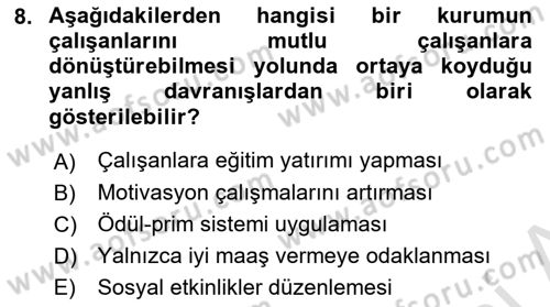 Kurumiçi Halkla İlişkiler Dersi 2021 - 2022 Yılı (Final) Dönem Sonu Sınav Soruları 8. Soru