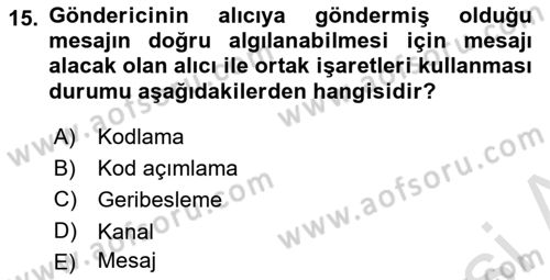 Kurumiçi Halkla İlişkiler Dersi 2021 - 2022 Yılı Yaz Okulu Sınav Soruları 15. Soru