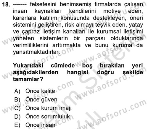 Kurumiçi Halkla İlişkiler Dersi 2021 - 2022 Yılı Yaz Okulu Sınav Soruları 18. Soru