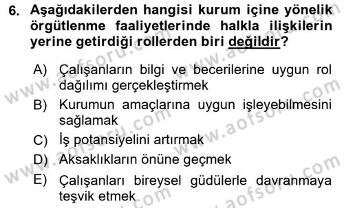 Kurumiçi Halkla İlişkiler Dersi 2021 - 2022 Yılı Yaz Okulu Sınav Soruları 6. Soru